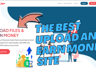 The Best Upload and Earn Money Site with High CPM