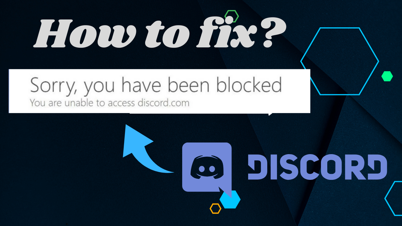 How to Fix Sorry You have Been Blocked on Discord